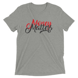 Money Matters Short sleeve t-shirt