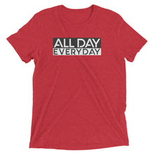 Load image into Gallery viewer, All Day EveryDay Short sleeve t-shirt