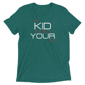 My Kid Outsells your Kid Short sleeve t-shirt