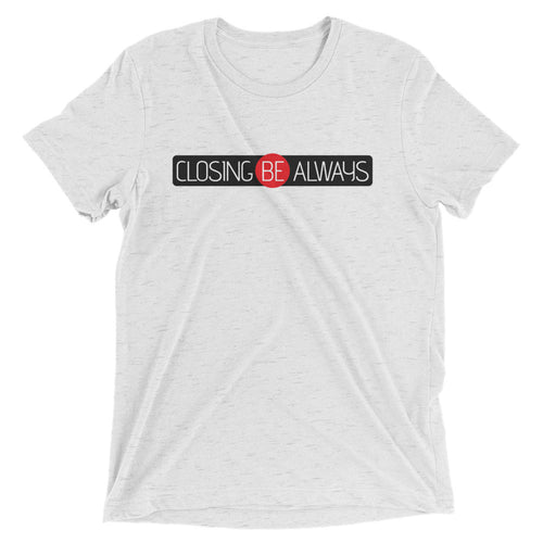 Closing Be Always Short sleeve t-shirt