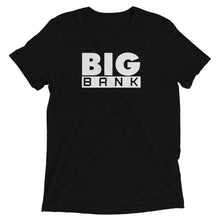 Load image into Gallery viewer, Big Bank Short sleeve t-shirt