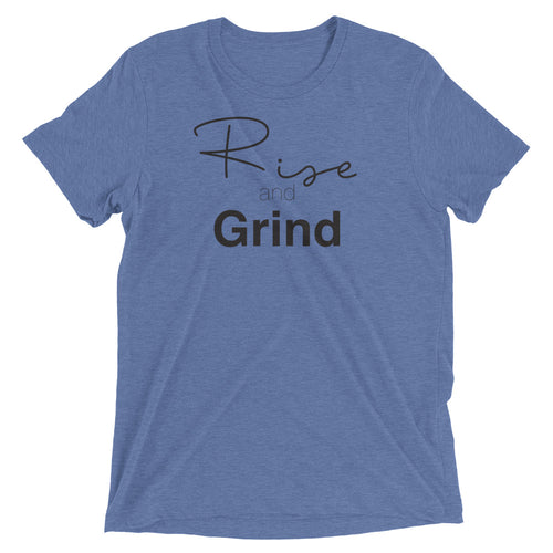 Rise and Grind Short sleeve t-shirt