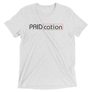 Paid-cation Short sleeve t-shirt