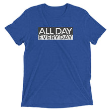 Load image into Gallery viewer, All Day EveryDay Short sleeve t-shirt