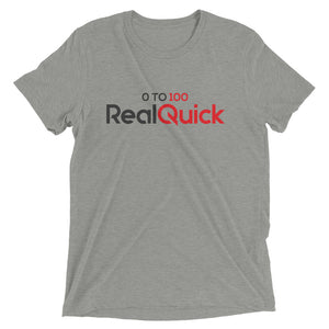 0 to 100 Real Quick Short sleeve t-shirt