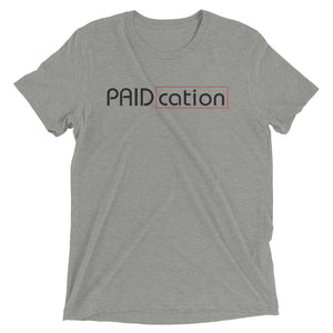 Paid-cation Short sleeve t-shirt